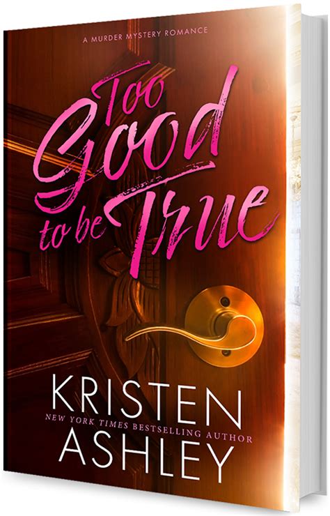 too good to be true kristen ashley
