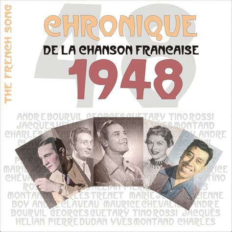 The French Song Chronique De La Chanson Française 1948 Vol 25