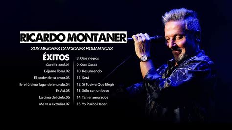 Ricardo Montaner Xitos Sus Mejores Romantic S Ricardo Montaner