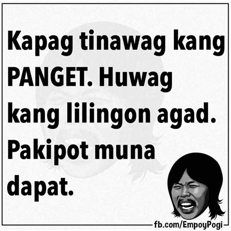 Pin By Dark Queen On Jokes Tagalog Quotes Funny Tagalog Quotes Hugot
