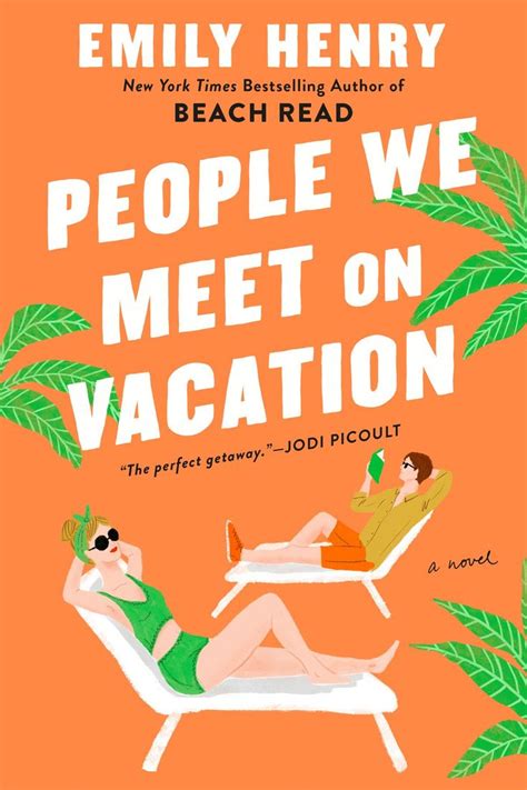 People We Meet On Vacation By Emily Henry Beach Reading Books To