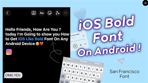 How To Get Ios Bold Font On Android Iphone Font For Android Youtube