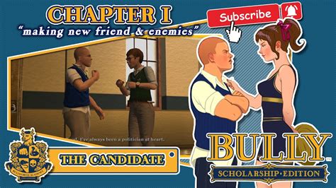 Bully Scholarship Edition The Candidate YouTube