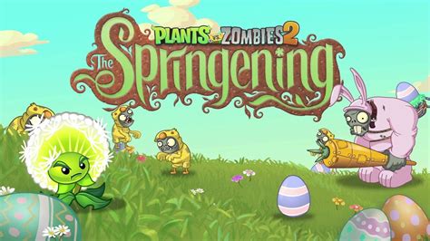 Plants Vs Zombies 2 The Springening Trailer Youtube
