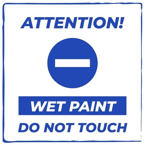 Customize This Hand Drawn Simple Wet Paint Do Not Touch Sign Design Online