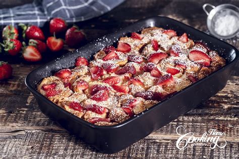 Strawberry Bread Pudding Home Cooking Adventure