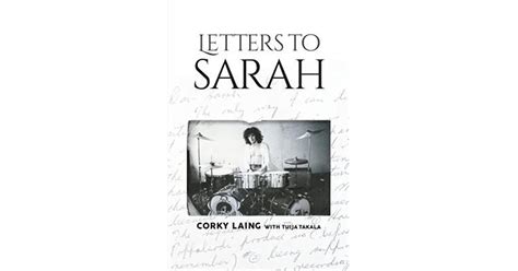 Letters To Sarah By Corky Laing