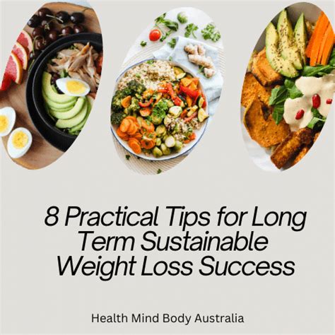 8 Practical Tips For Sustainable Weight Loss