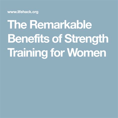 The Remarkable Benefits Of Strength Training For Women