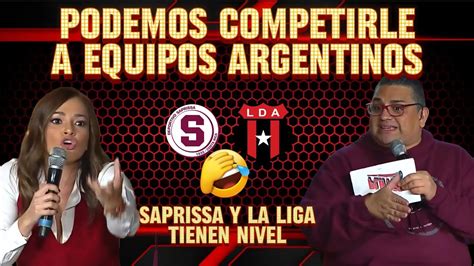 PRENSA TICA ASEGURA QUE TIENEN NIVEL PARA COMPETIRLE A EQUIPOS