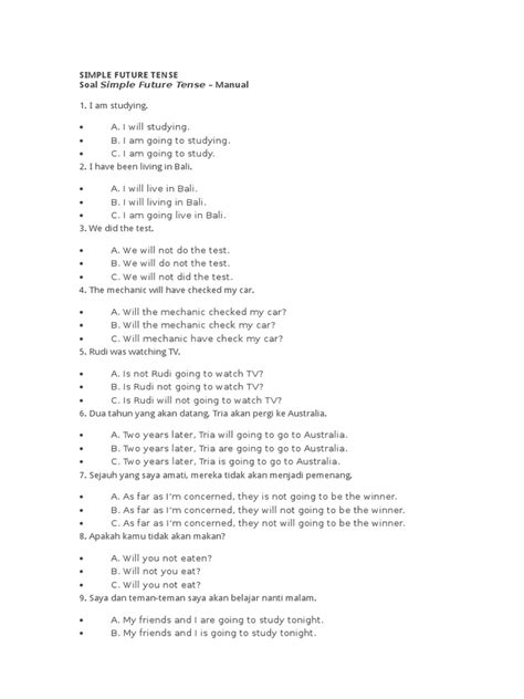 Simple present tense adalah bentuk kata kerja untuk menyatakan fakta, kebiasaan, atau kejadian yang terjadi pada saat ini. Contoh Soal Simple Future Tense | Syntactic Relationships ...