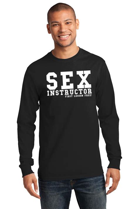 Mens Sex Instructor First Lesson Free L S Tee Party College Rude Shirt Ebay