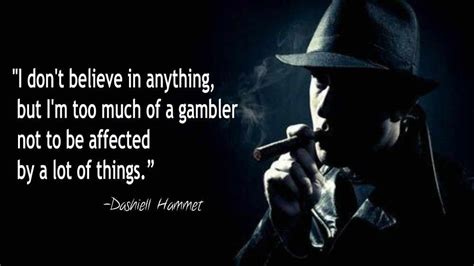 Top 30 Quotes Of Dashiell Hammett Famous Quotes And Sayings