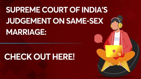Supreme Court Of India Judgement On Same Sex Marriage Judgement