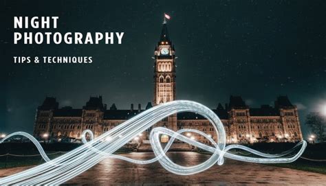 Night Photography Techniques Dslr Guru