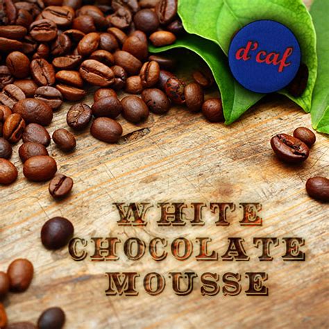 It is a true spectacular. White Chocolate Mousse (Decaf) | Dark Canyon Coffee