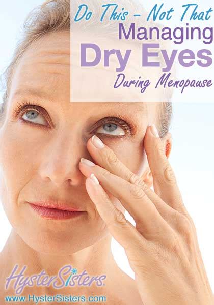 What You Need To Know About Menopause And Your Eyes Peace X Peace