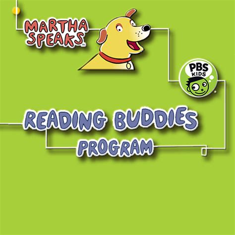 Martha Speaks Reading Buddies Program Pbs Learningmedia