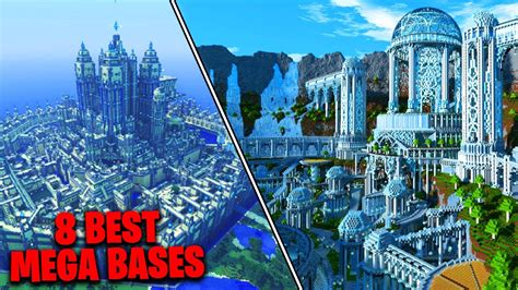 8 Best Minecraft Mega Bases Ever Built Best Builds Youtube