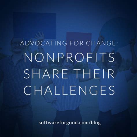 Nonprofits Share Their Challenges Software For Good