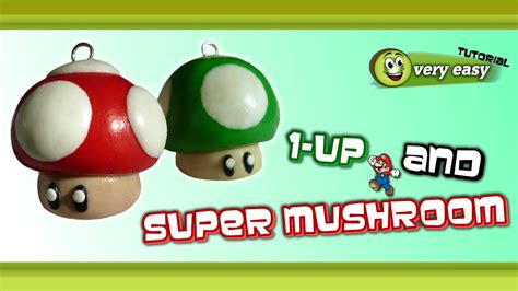 Polymer Clay Fimo Mario Bros 1 Up And Super Mushroom Very Easy