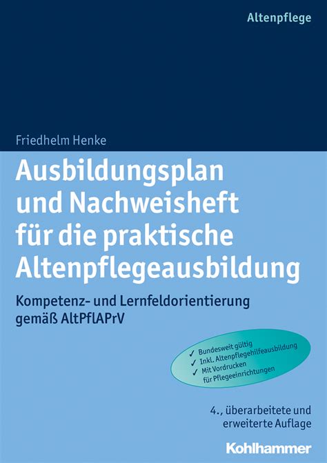 1 woche vor dem praktikumsende mit dem schüler durch. Lesen Sie Ausbildungsplan und Nachweisheft für die ...