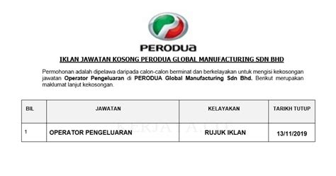 Perodua auto corporation sdn bhd, pcsb (400745k) was established in the. Permohonan Jawatan Kosong PERODUA Global Manufacturing Sdn ...