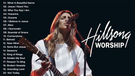 Greatest Hits Hillsong Worship Songs Ever Playlist Top Popular