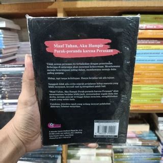 Jual Buku Maaf Tuhan Aku Hampir Porak Poranda Karena Perasaan