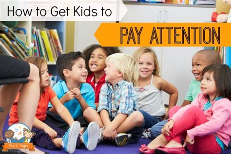 How To Get Kids To Pay Attention