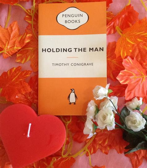 Pin On Holding The Man Tim Conigrave And John Caleno Book Finished