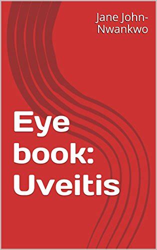 Amazon Eye Book Uveitis Few Facts About The Eye Book 2 English