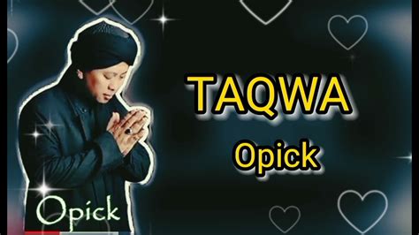 download lagu taqwa opick