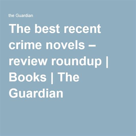 The Best Recent Crime Novels Review Roundup Crime Novels Novels Z Book