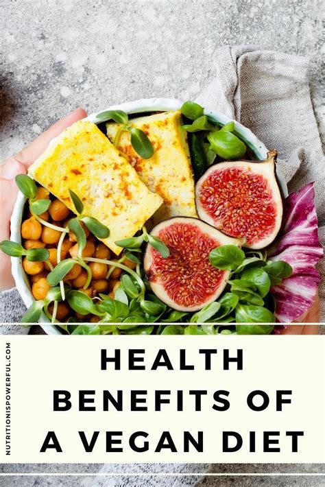 Health Benefits Of A Vegan Diet Healthy Eating Healthy Eating Tips