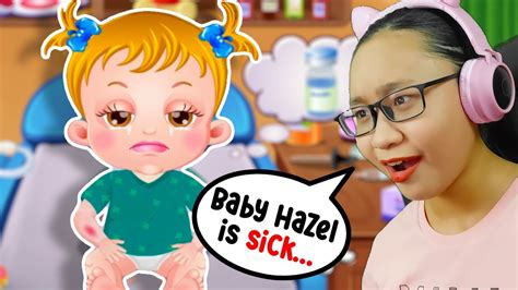 Baby Hazel Goes Sick Oh No Baby Hazel Is Sick Youtube