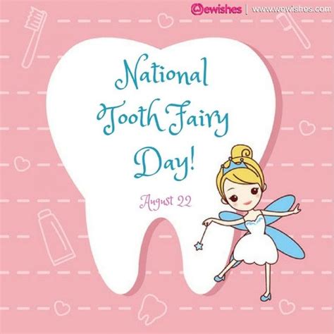 August 22 National Tooth Fairy Day Images We Wishes