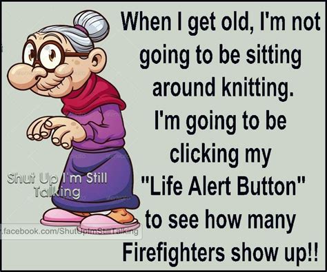 Quotes On Old Age Funny Funny Memes