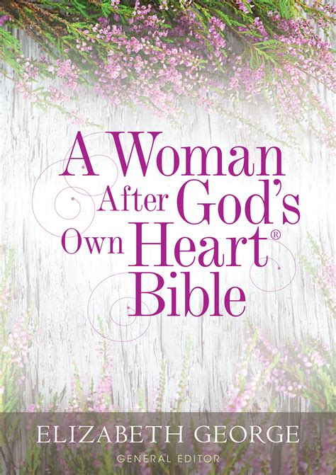 A Woman After Gods Own Heart Bible Kregel
