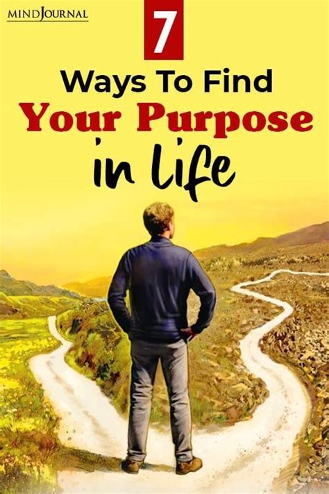 7 Ways To Find Your Purpose In Life In 2021 Life Purpose Life