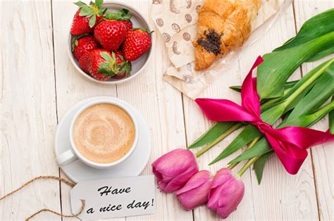 Cup Of Coffee Tulips Croissant Strawberries And Have A Nice Day Massage