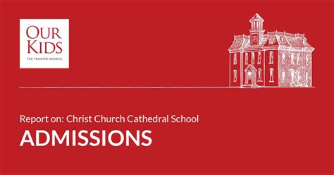 Christ Church Cathedral School Admissions Acceptance Rates And