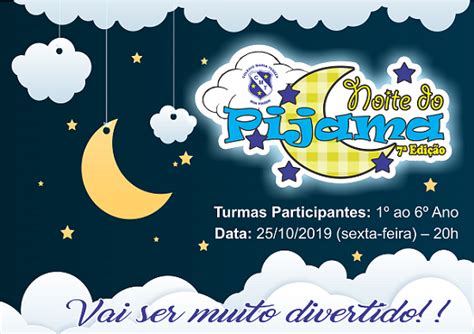 Noite Do Pijama 7ª Edição Cmt Colégio Maria Tereza