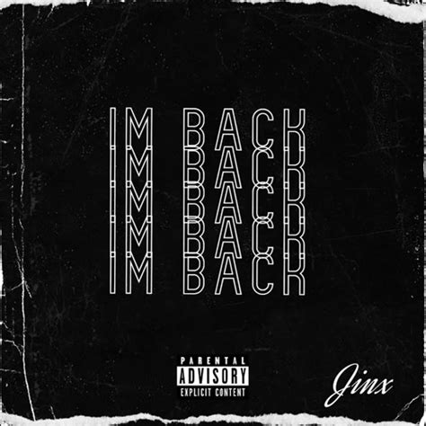 Stream Im Back By Jinx Listen Online For Free On Soundcloud
