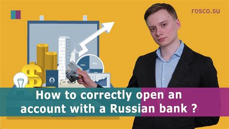 How To Correctly Open An Account With A Russian Bank Youtube
