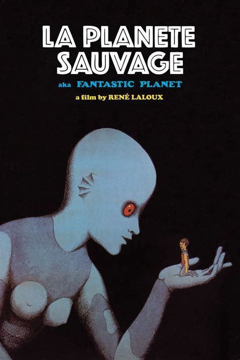 Fantastic Planet 1973 Posters — The Movie Database Tmdb