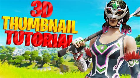 Tested on the new retro ps4 pro! How To Make 3D Fortnite Thumbnails (Full Tutorial) - YouTube