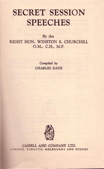 Churchill Winston S Compiled By Charles Eade Secret Session Speeches