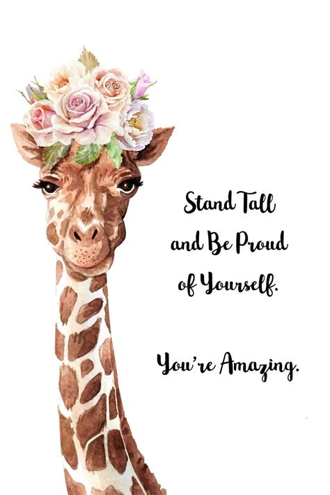 Stand Tall And Be Proud Of Yourself You Re Amazing Proud Of You Quotes Proud Of You How To