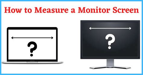 How To Measure A Monitor Screen On Computer 4 Easy Methods